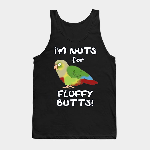 nuts for fluffy butts pineapple conure Tank Top by FandomizedRose